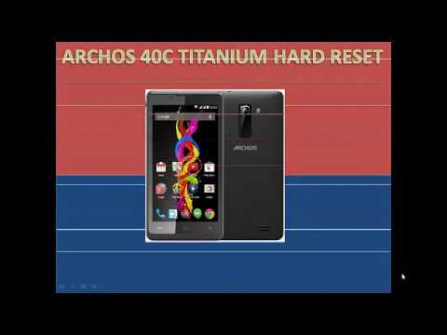 Archos 40c titanium ac40cti unlock -  updated March 2024 | page 1 