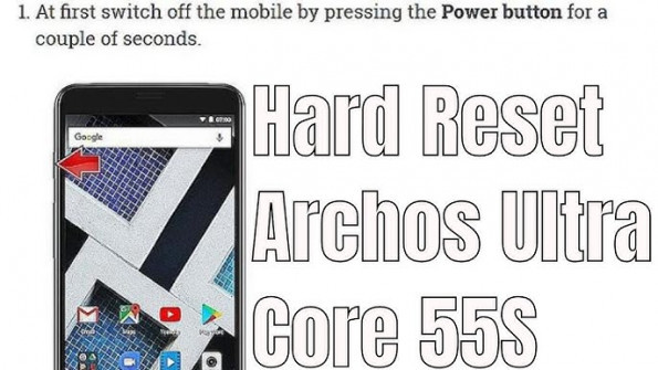 Archos core 55s ultra ac55crsultra unlock -  updated April 2024