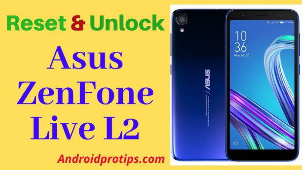 Asus zenfone live l2 unlock -  updated May 2024