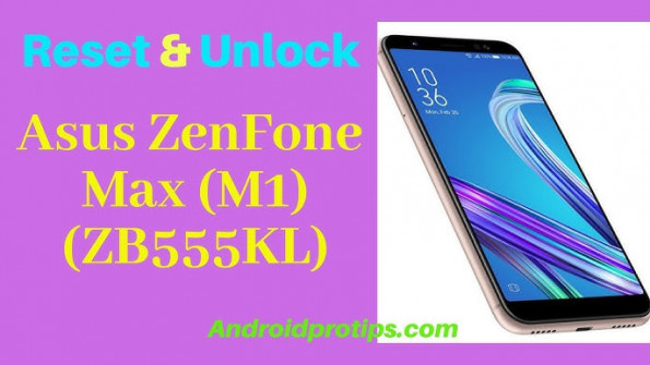 Asus zenfone max m1 zb555kl x00p 1 x00pd unlock -  updated March 2024