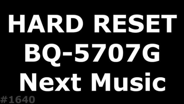 Bqru bq 5707g next music unlock -  updated April 2024
