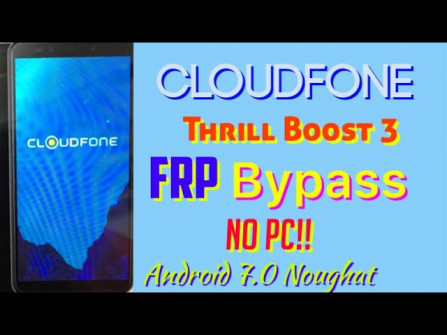 Cloudfone thrill boost 3 unlock -  updated April 2024