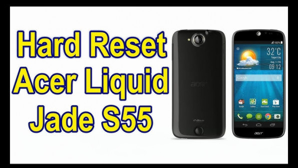 Acer liquid jade s55 unlock -  updated April 2024