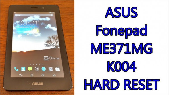 Asus fonepad me371mg unlock -  updated March 2024