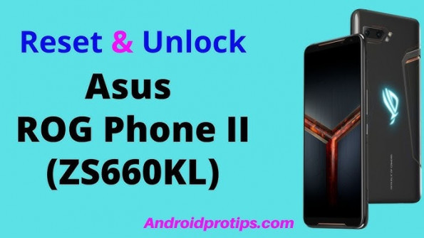 Asus rog phone z01qd 1 zs600kl unlock -  updated March 2024