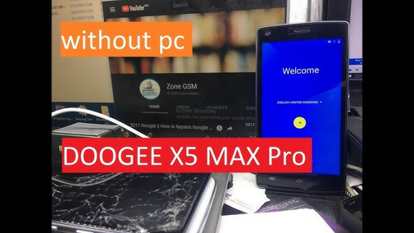 Doogee x5 max pro x5max unlock -  updated April 2024