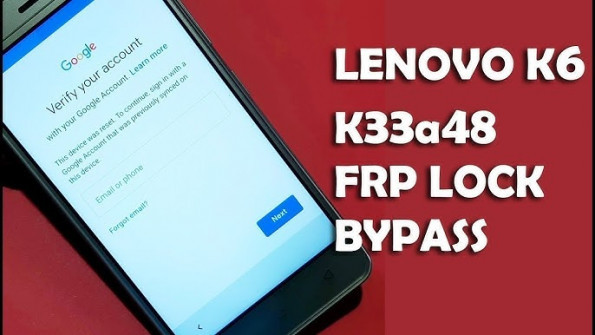 Lenovo k33a48 unlock -  updated May 2024
