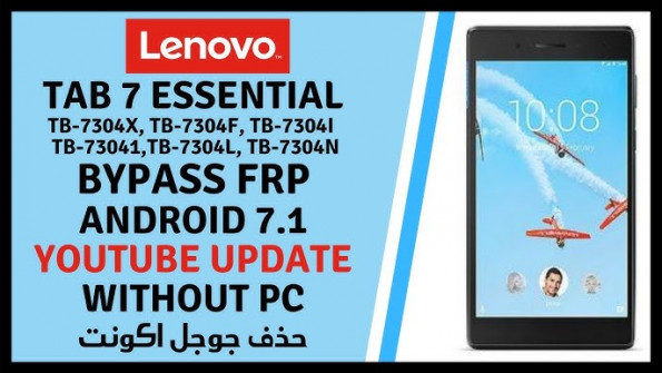 Lenovo tab 7 essential tb 7304f unlock -  updated April 2024