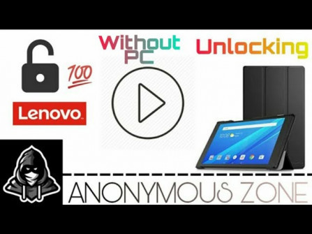 Lenovo tb x104f1 unlock -  updated April 2024