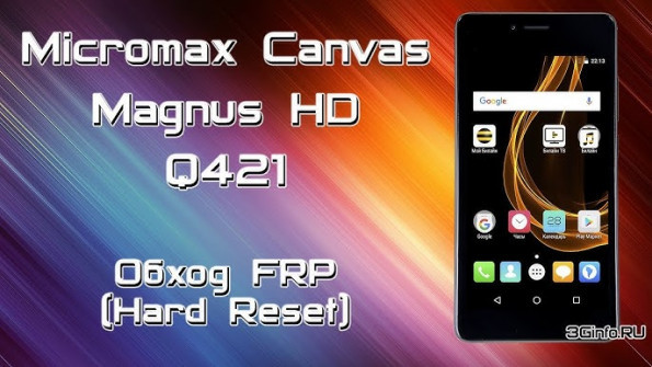 Micromax canvas magnus hd q421 unlock -  updated April 2024