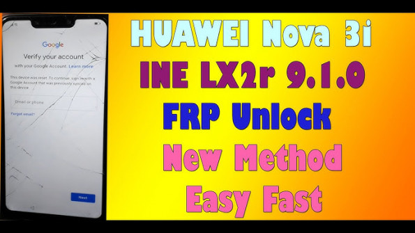 Huawei nova 3i hwine ine al00 unlock -  updated March 2024