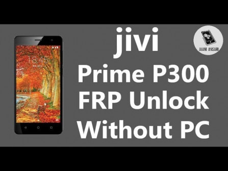 Jivi prime p300 unlock -  updated April 2024