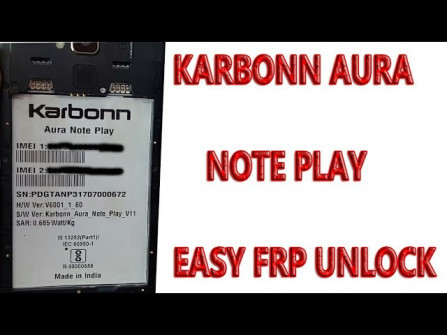 Karbonn aura note play unlock -  updated March 2024