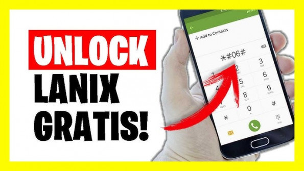Lanix ilium x200 unlock -  updated April 2024