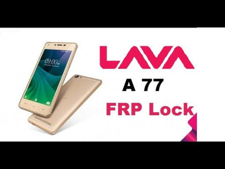 Lava a77n unlock -  updated May 2024