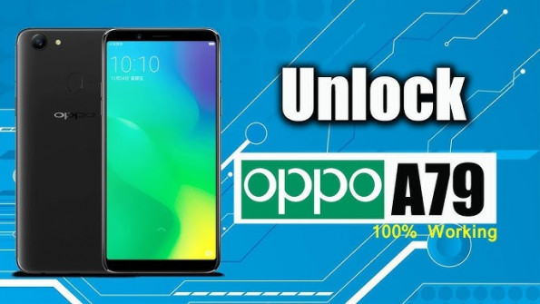 Oppo a79t a79 unlock -  updated April 2024