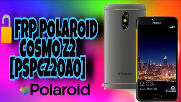 Polaroid cosmo z2 plus pspcm20a0 unlock -  updated April 2024