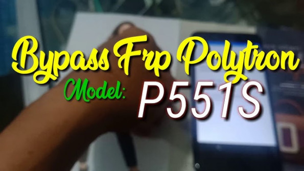 Polytron p551s unlock -  updated April 2024
