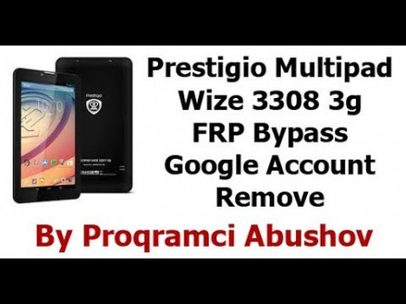 Prestigio multipad wize 3308 3g pn80a03g pmt3308 unlock -  updated April 2024