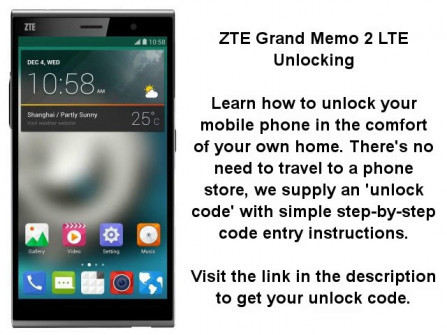 Zte grand memo lte unlock -  updated April 2024