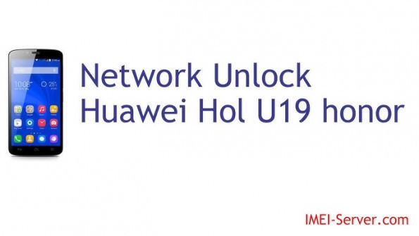 Huawei honor holly u19 unlock -  updated May 2024