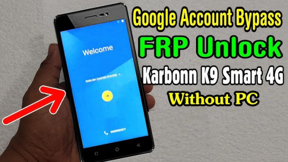 Karbonn k9 smart 4g unlock -  updated May 2024