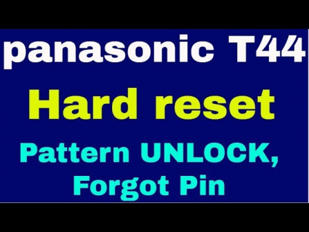 Panasonic t44 unlock -  updated May 2024