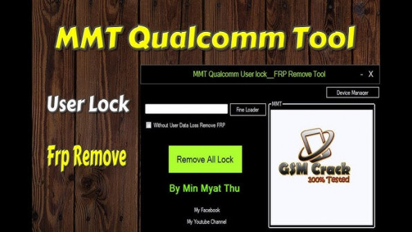 Mmt qualcomm user lock frp remove tool unlock -  updated May 2024