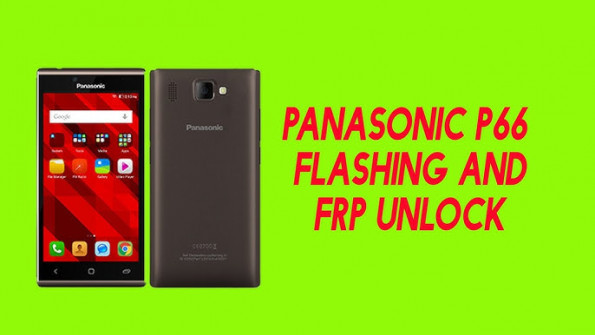 Panasonic p66 mega unlock -  updated May 2024
